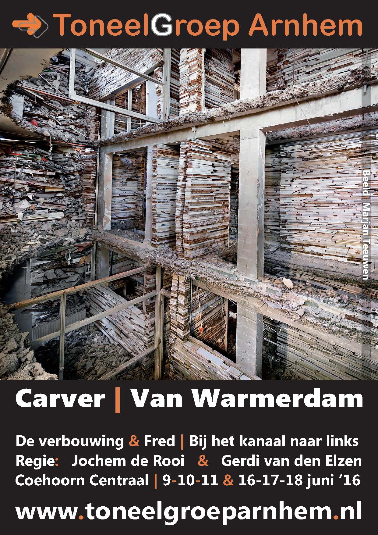 Poster voorstelling 2016 Carver | Van Warmerdam